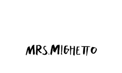 Mrs. Mighetto