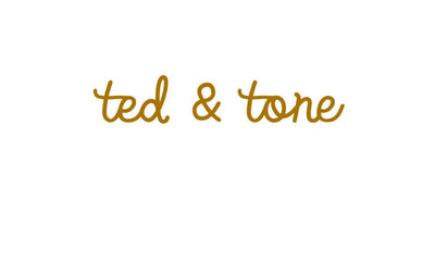 Ted and Tone